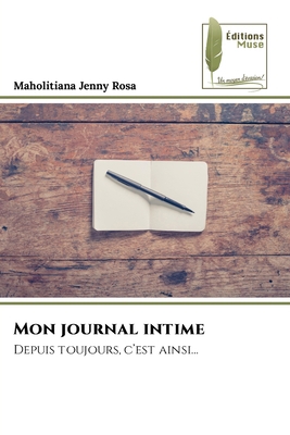 Mon journal intime [French] 6209065708 Book Cover