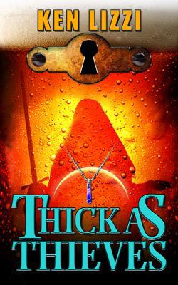 Thick as Thieves 1945646349 Book Cover