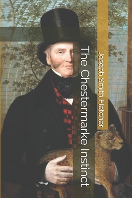 The Chestermarke Instinct 1702431592 Book Cover