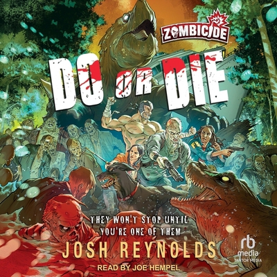 Do or Die: A Zombicide Novel B0CW59NK3Z Book Cover