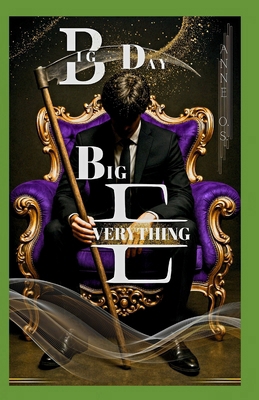 Big Day, Big Everything 1837092664 Book Cover