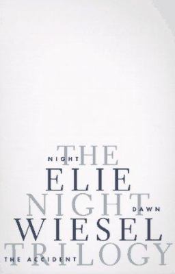 The Night Trilogy: Night, Dawn, and the Accident 0374521409 Book Cover