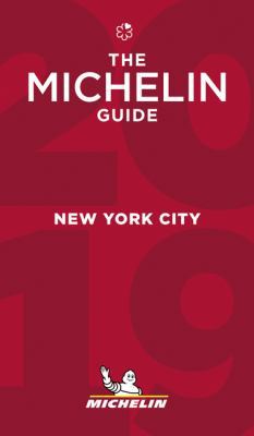 Michelin Guide New York - The MICHELIN Guide 2019 2067230522 Book Cover
