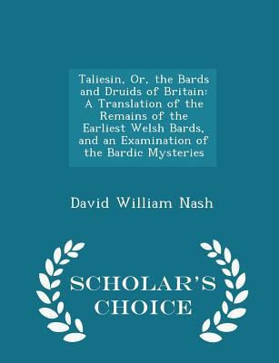 Taliesin, Or, the Bards and Druids of Britain: ... 1294947389 Book Cover