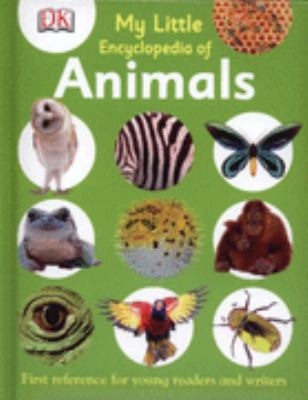 My Little Encyclopedia of Animals. 1405318988 Book Cover