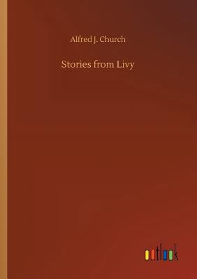 Stories from Livy 3734028124 Book Cover