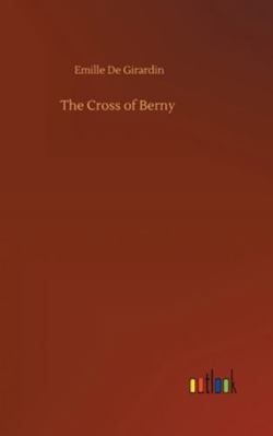 The Cross of Berny 3752361468 Book Cover