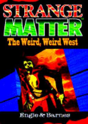 The Weird, Weird West 1567140556 Book Cover