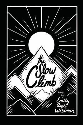 The Slow Climb 170120598X Book Cover