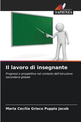 Il lavoro di insegnante [Italian] 6208272696 Book Cover