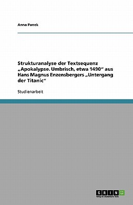 Strukturanalyse der Textsequenz "Apokalypse. Um... [German] 3638820009 Book Cover