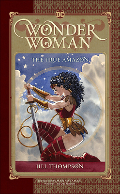 Wonder Woman: The True Amazon 0606406905 Book Cover