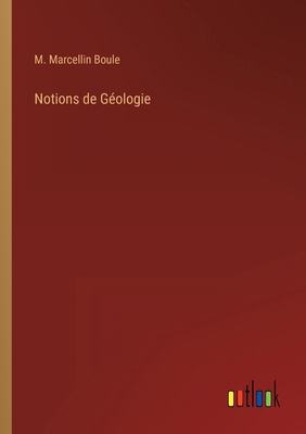 Notions de Géologie [German] 3368446622 Book Cover