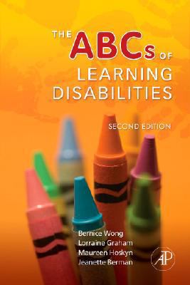 The ABCs of Learning Disabilities 0123725534 Book Cover