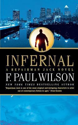 Infernal: A Repairman Jack Novel 1250163919 Book Cover