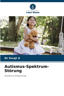 Autismus-Spektrum-Störung [German] 6209249655 Book Cover