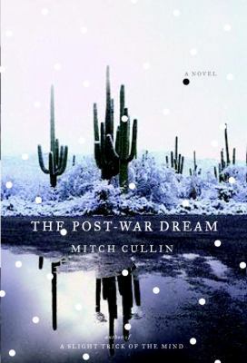 The Post-War Dream: A Novel 0385513291 Book Cover