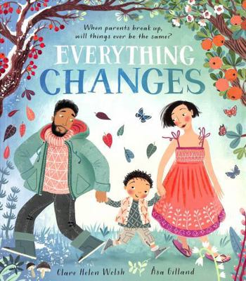 Little Tiger Everything Changes. 1801042969 Book Cover
