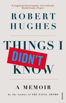 Things I Didnt Know 0099501430 Book Cover