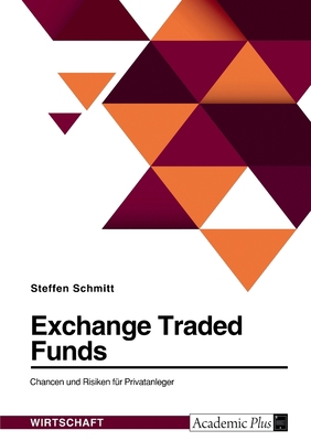 Exchange Traded Funds. Chancen und Risiken für ... [German] 3346781011 Book Cover