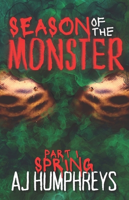 Season of The Monster: Spring B0B8R995D1 Book Cover