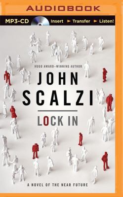 Lock in (Narrated by Wil Wheaton) 1501215442 Book Cover