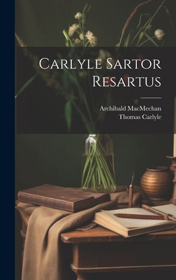 Carlyle Sartor Resartus 1019929650 Book Cover