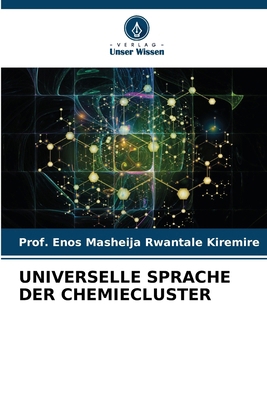 Universelle Sprache Der Chemiecluster [German] 6209120261 Book Cover