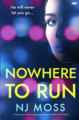 Nowhere to Run 1916978606 Book Cover