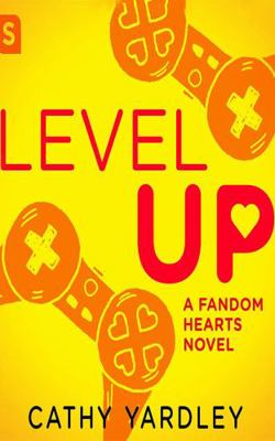 Level Up: A Geek Girl ROM Com 1799765571 Book Cover