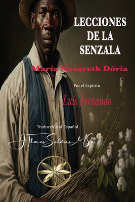 Lecciones de la Senzala [Spanish] B0CT9VVY3V Book Cover