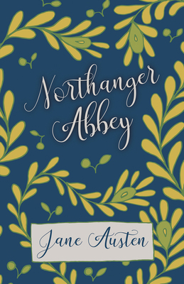 Northanger Abbey 152870567X Book Cover