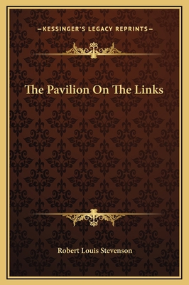 The Pavilion On The Links 1169209394 Book Cover