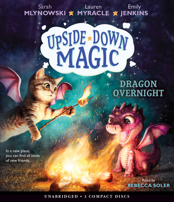 Dragon Overnight (Upside-Down Magic #4) 1338227416 Book Cover