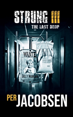 Strung III: The Last Drop 8794319065 Book Cover