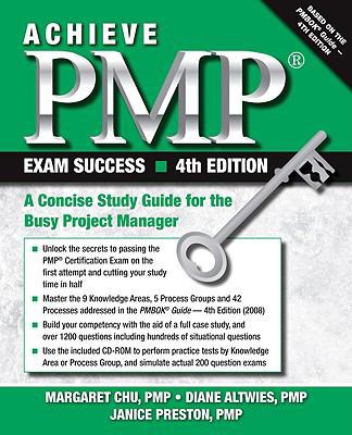 Achieve PMP Exam Success: A Concise Study Guide... 1604270187 Book Cover