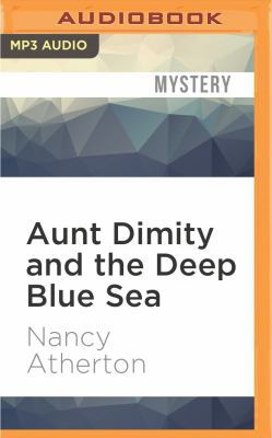 Aunt Dimity and the Deep Blue Sea 1522606564 Book Cover