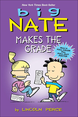 Big Nate Makes the Grade 060626308X Book Cover