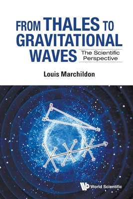 From Thales to Gravitational Waves 9811232830 Book Cover