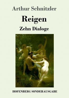 Reigen: Zehn Dialoge [German] 3743728141 Book Cover
