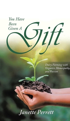 You Have Been Given a Gift 1638129002 Book Cover
