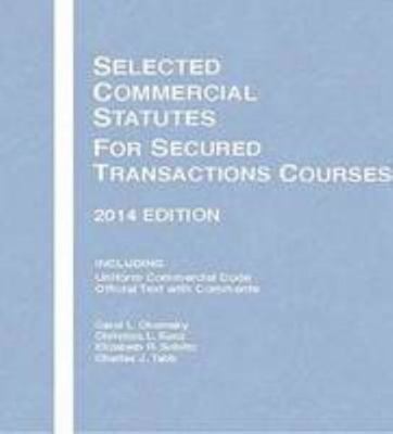 Selected Commercial Statutes for Secured Transa... 1628100516 Book Cover