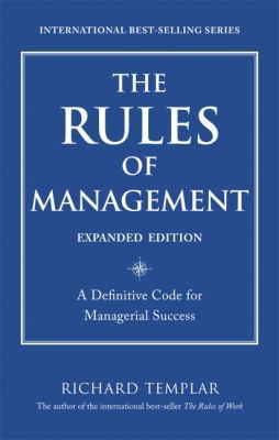 The Rules of Management: A Definitive Code for ... 0132733102 Book Cover