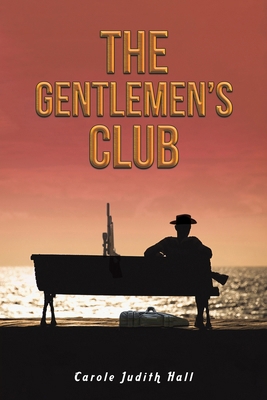 The Gentlemen's Club 1035861240 Book Cover