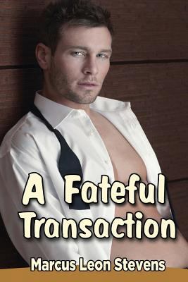A Fateful Transaction 1537105043 Book Cover