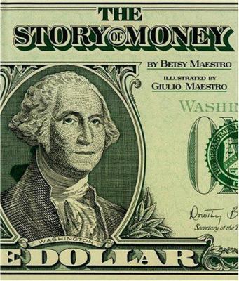 The Story of Money 0395562422 Book Cover