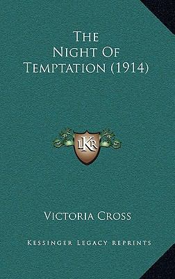 The Night of Temptation (1914) 1164337319 Book Cover