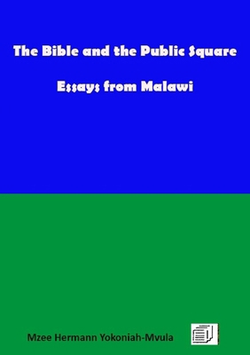 The Bible and the Public Square: Essays from Ma... 9996076377 Book Cover