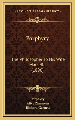 Porphyry: The Philosopher To His Wife Marcella ... 1168948622 Book Cover