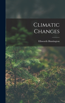 Climatic Changes 1018273131 Book Cover
